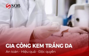 Read more about the article Gia công kem trắng da công nghệ cải tiến – hiệu quả vượt trội!